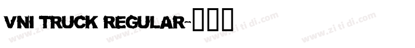 VNI Truck Regular字体转换